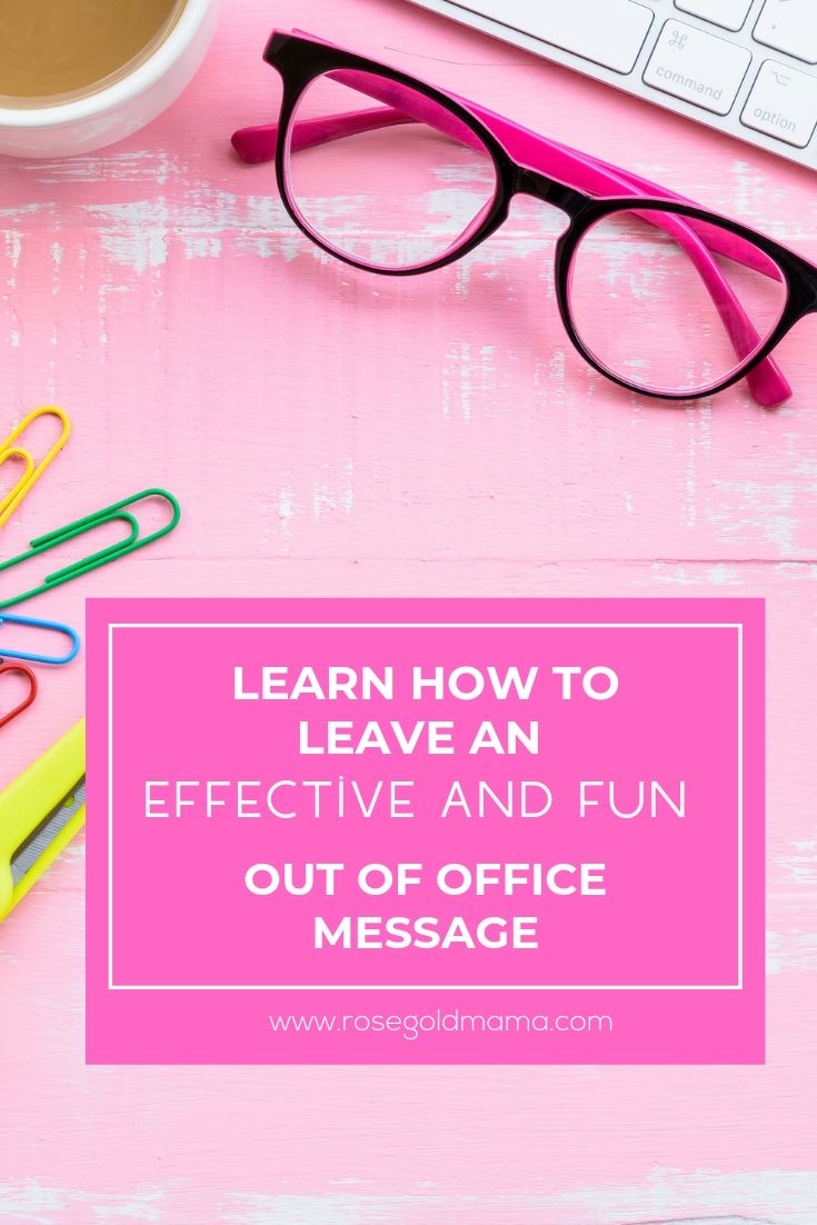 The Best Out Of Office Message Examples The Savvy Working Mom Vrogue