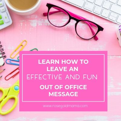 Learn how to leave an effective and fun out office message. Out of office message tips. 