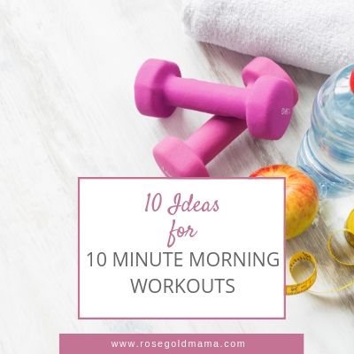 https://thesavvyworkingmom.com/wp-content/uploads/2019/07/Cover-10-minute-morning-workout-.jpg