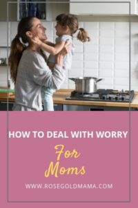 How to Deal with Worry