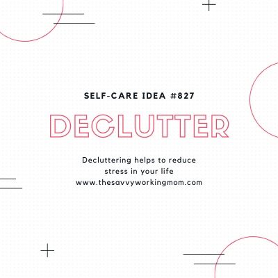 Declutter | The Savvy Working Mom