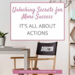 Unlocking Secrets for More Success | The Savvy Working Mom