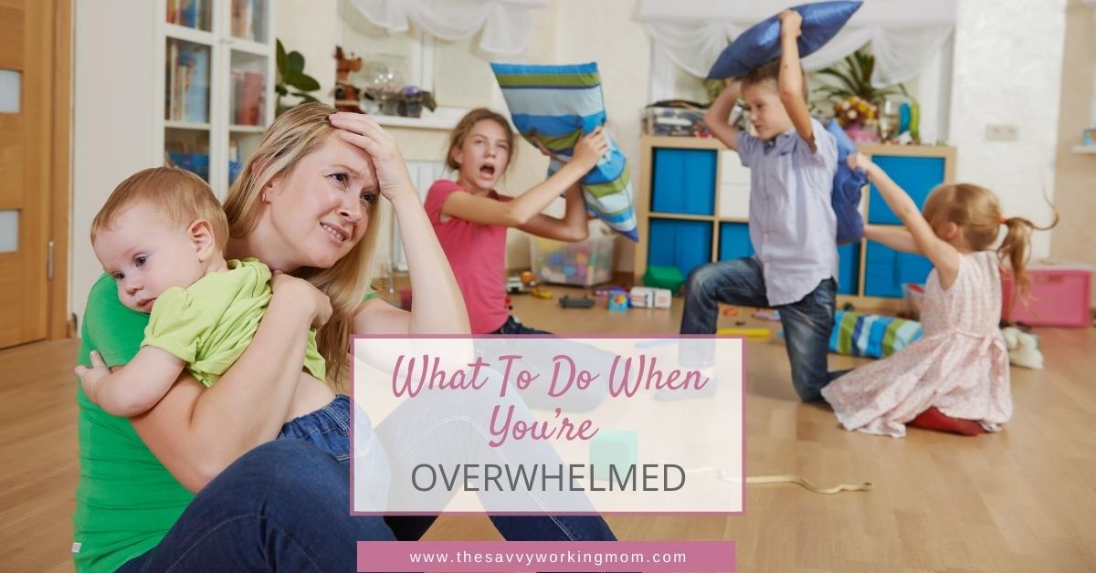 You are currently viewing What To Do When You’re Overwhelmed￼