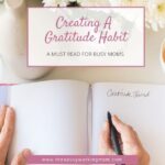 Creating A Gratitude Habit | The Savvy Working Mom