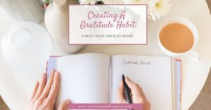 Creating A Gratitude Habit