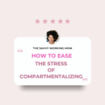 3 Moves to Boost Your Career - The Savvy Working Mom