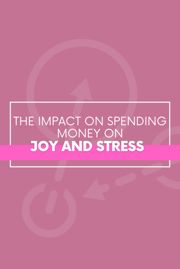 The Impact of Spending Money on Joy and Stress - - The Savvy Working Mom | How we're thinking about this money plays a big role in how joyful we are. Money is a tool that can help or hurt us. 