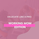 Prioritize-Like-A-Boss-The-Savvy-Working-Mom