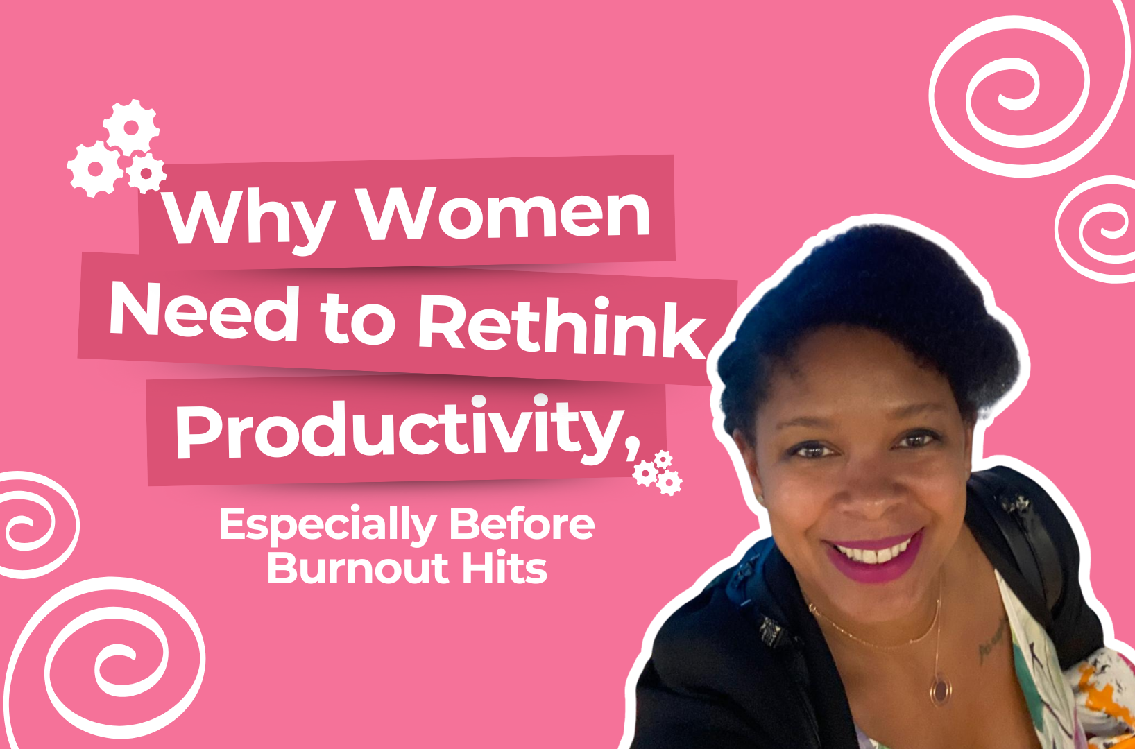 You are currently viewing Why Women Need to Rethink Productivity, Especially Before Burnout Hits